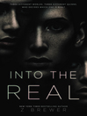 Cover image for Into the Real